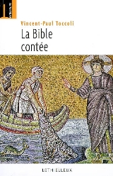 La Bible conte