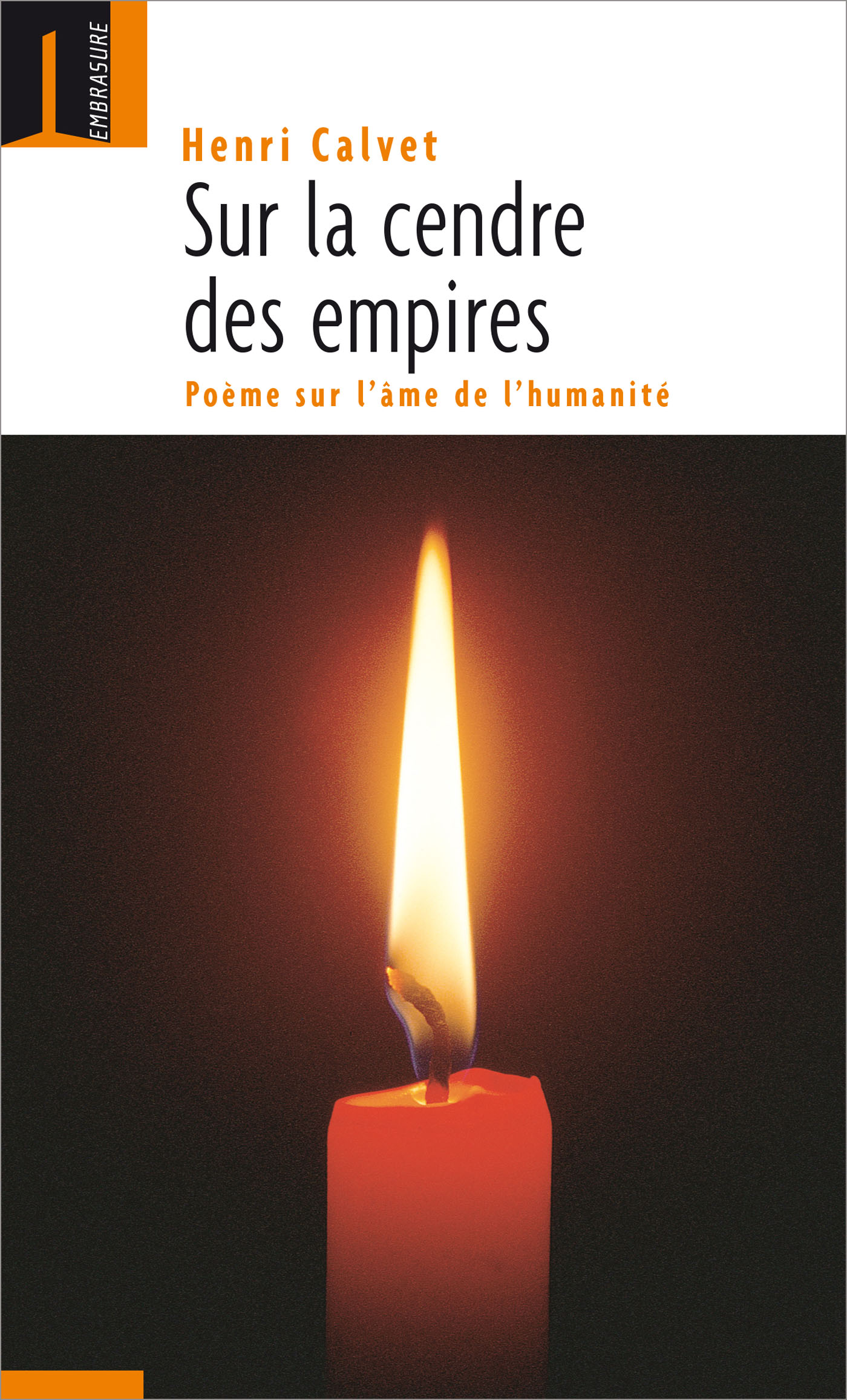 Sur la cendre des empires