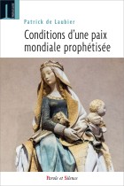 Conditions d'une paix mondiale prophtise