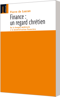 Finance : un regard chrtien