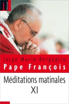 Méditations matinales XI