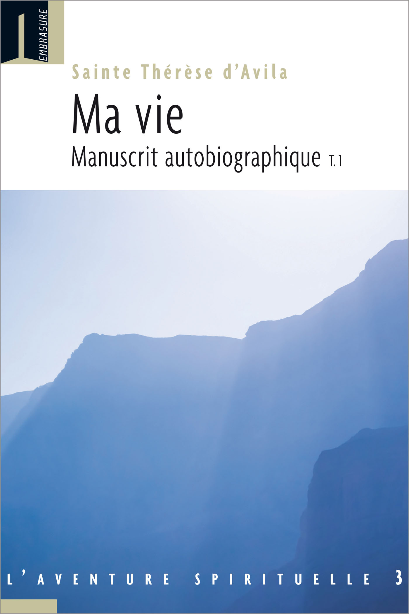 Ma vie Manuscrit autobiographique